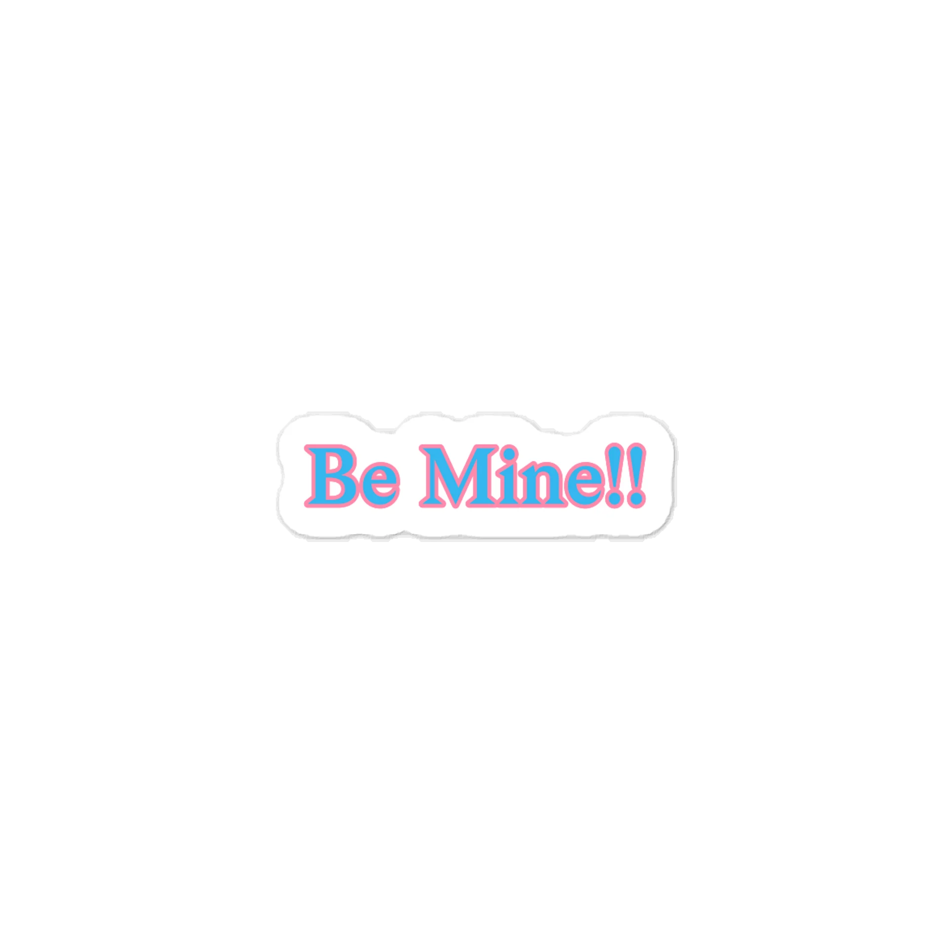 Be Mine!! Valentine’s Day Sticker product image (1)