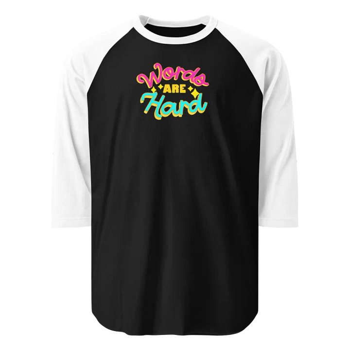 Words Are Hard Jersey Raglan Tee product image (1)