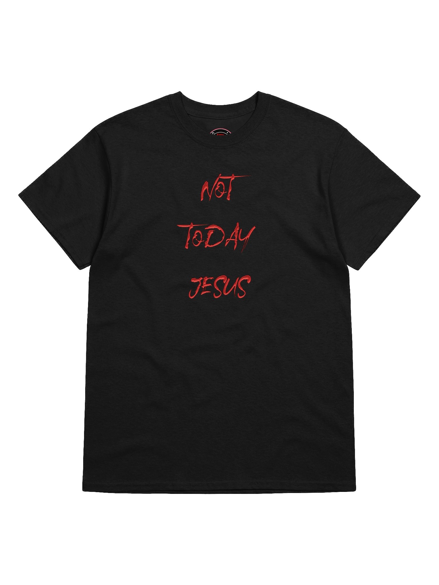 Not Today Jesus (red) product image (5)
