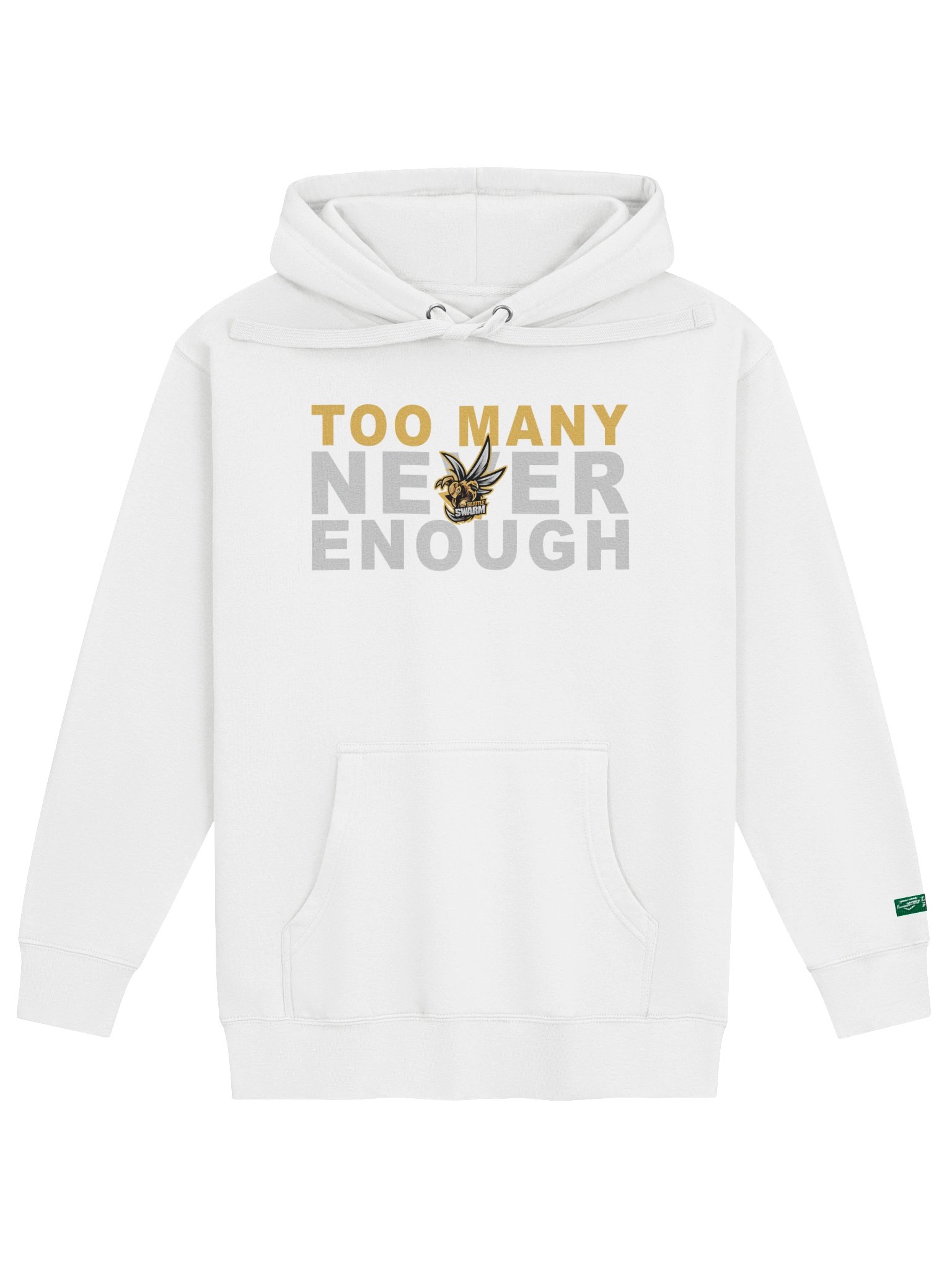 Seattle Swarm Never Enough Slogan Series Hoodie product image (1)
