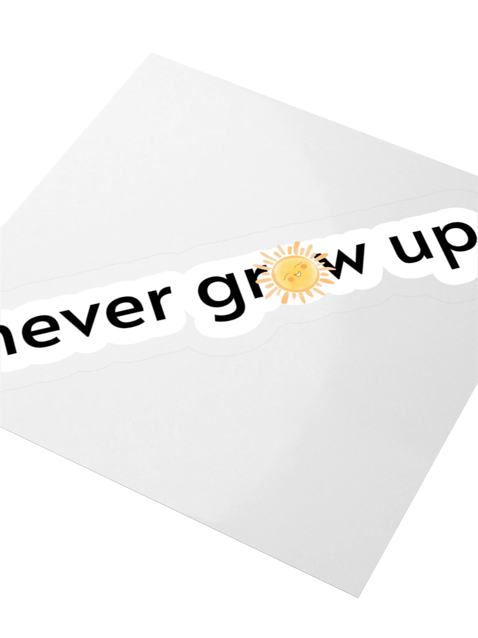 "never grow up." Sticker w/ Happy Sun product image (7)