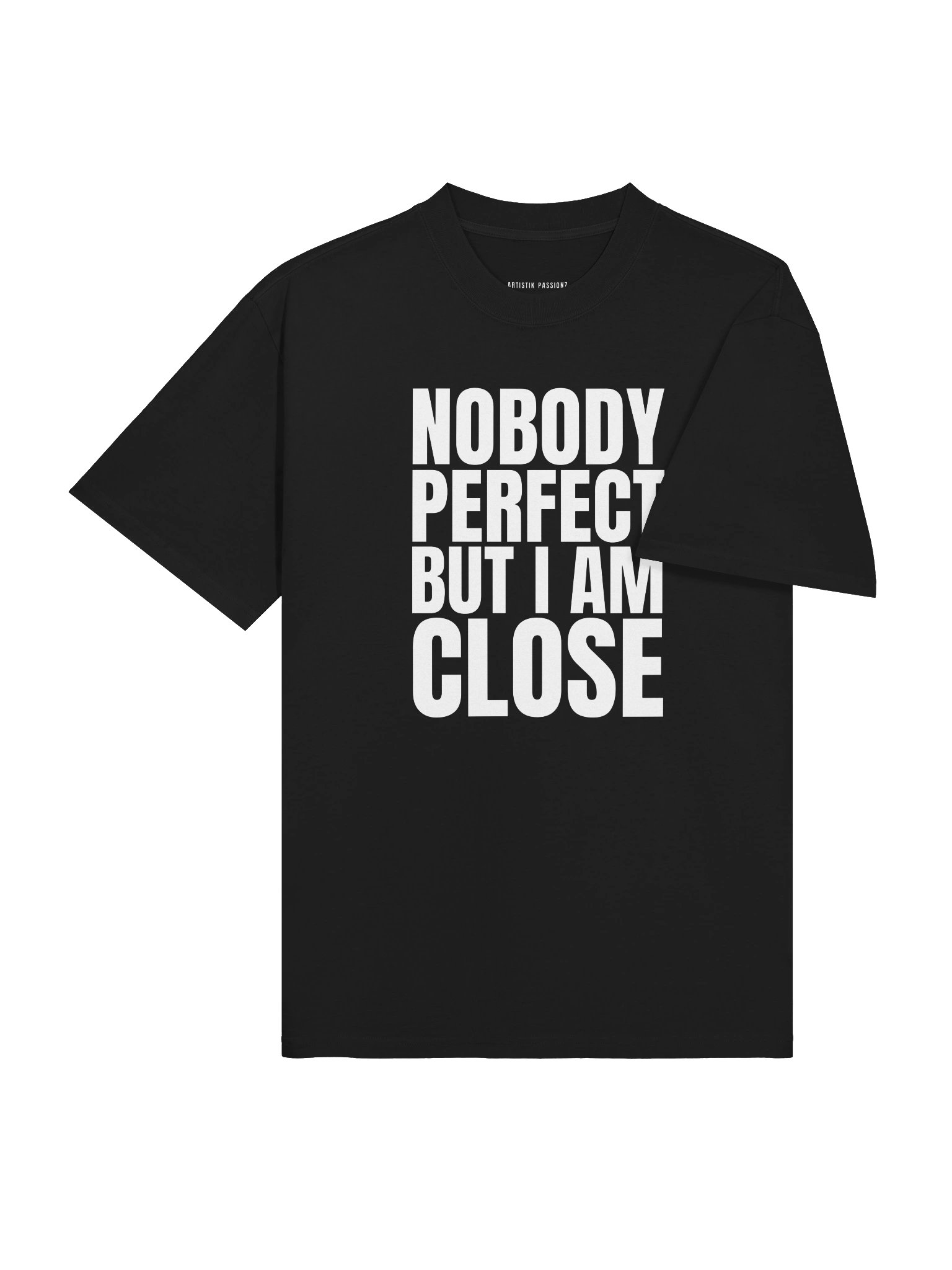 Nobody Perfect But I Am Close product image (4)