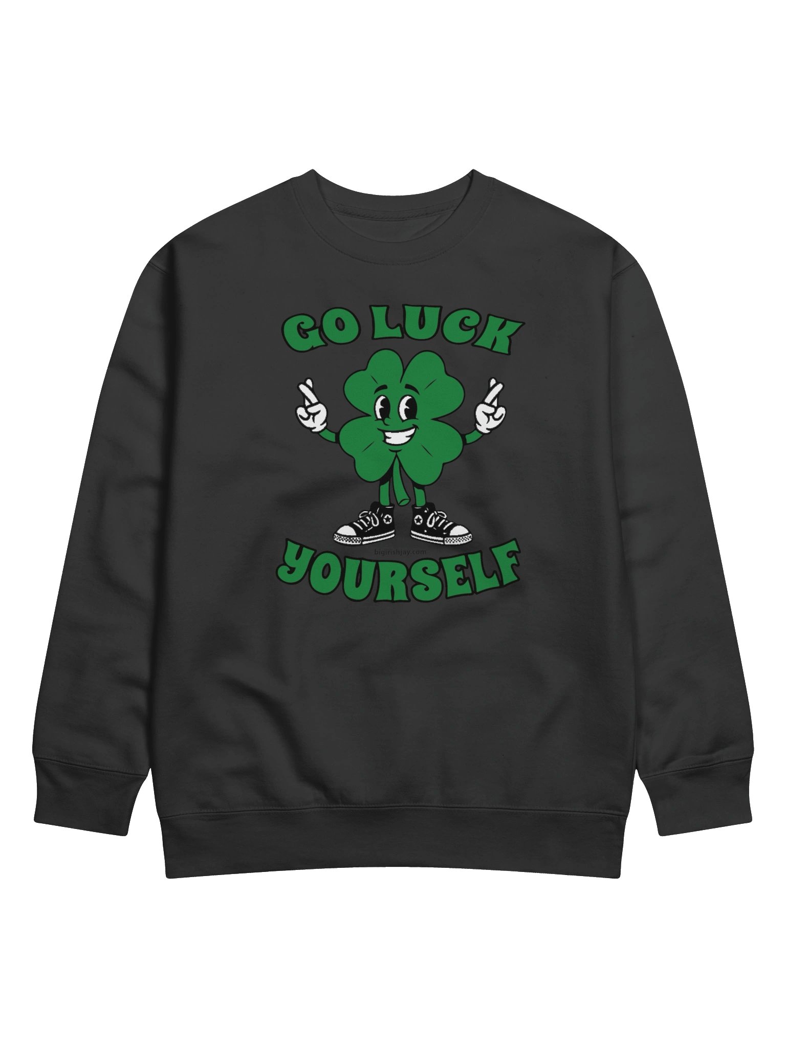 Go Luck Yourself Sweatshirt product image (1)