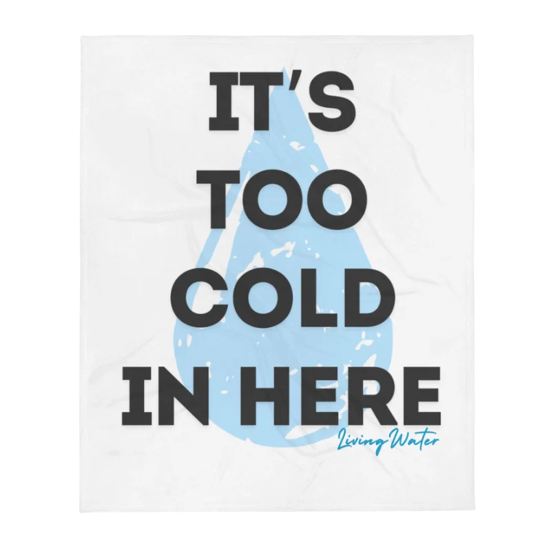 It's Too Cold In Here! 50 x 60 Throw product image (1)