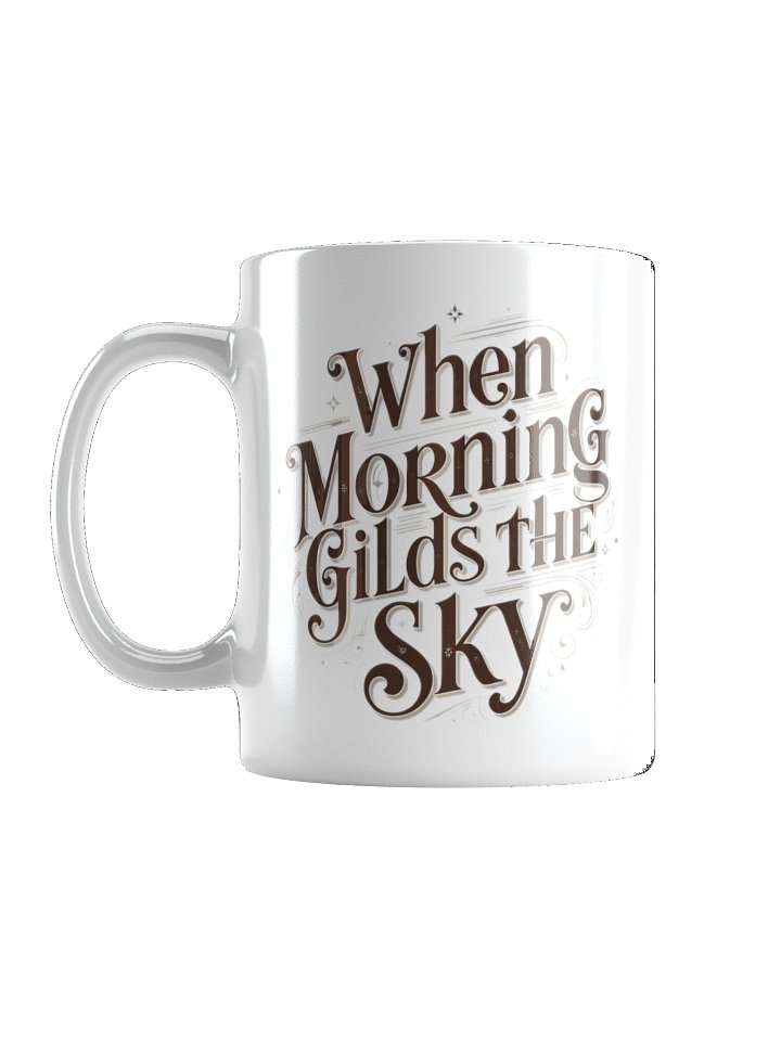 When Morning Gilds the Sky - White Mug product image (1)