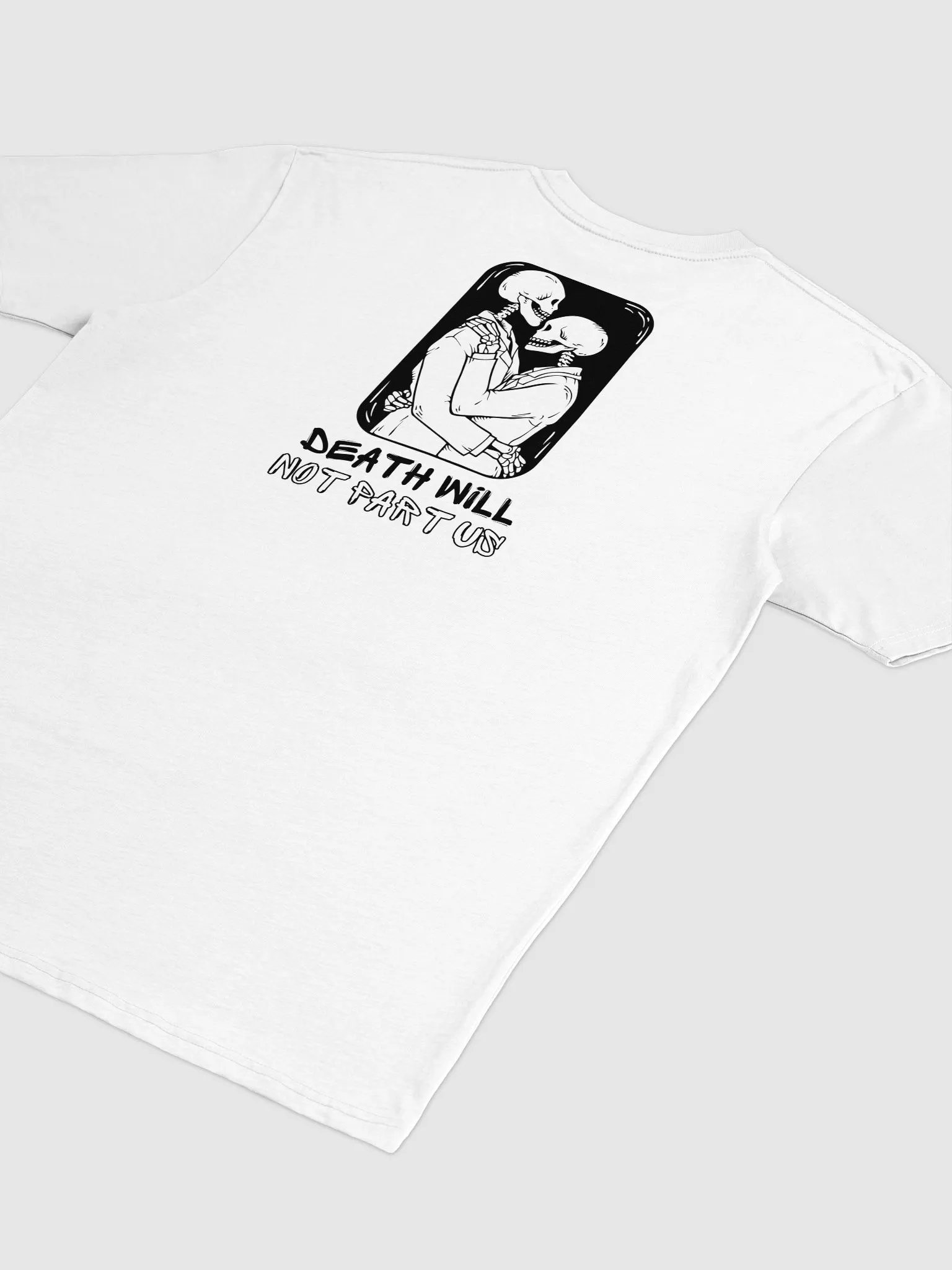 Death Will Not Part Us T-shirt (Light) product image (4)
