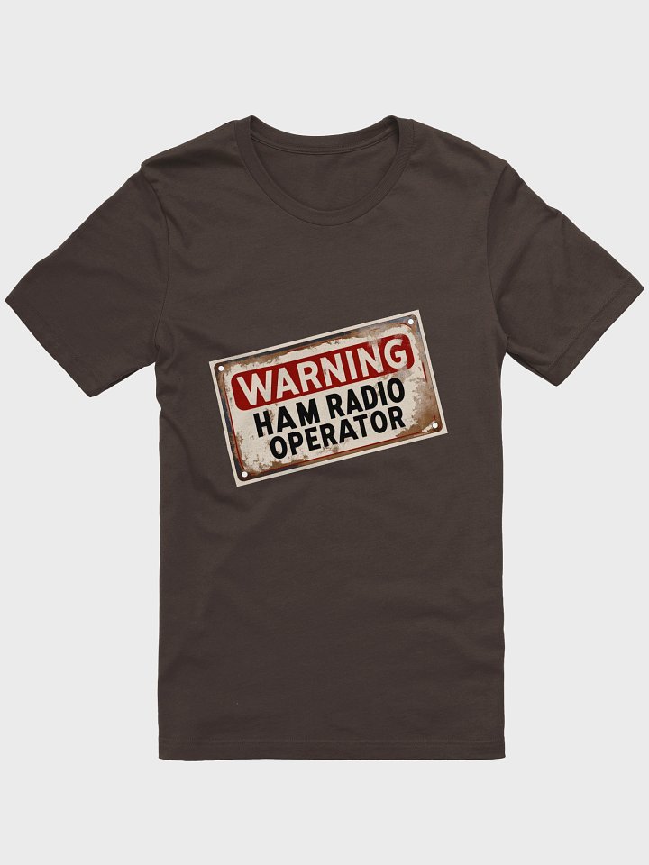 WARNING: Ham Radio Operator Shirt product image (1)