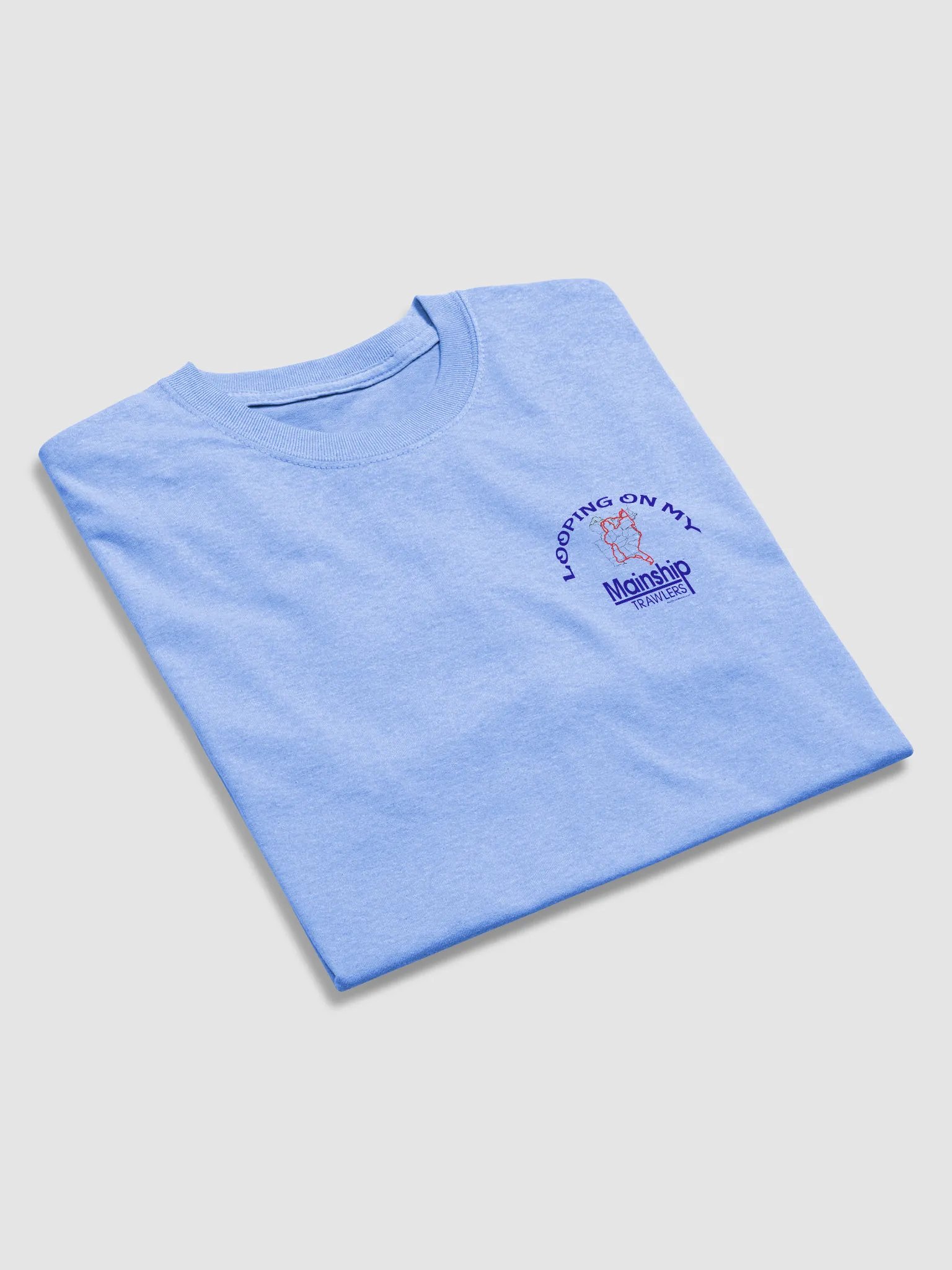 Looping On My Mainship - T-Shirt - Light Shirt w/Blue Logo product image (4)
