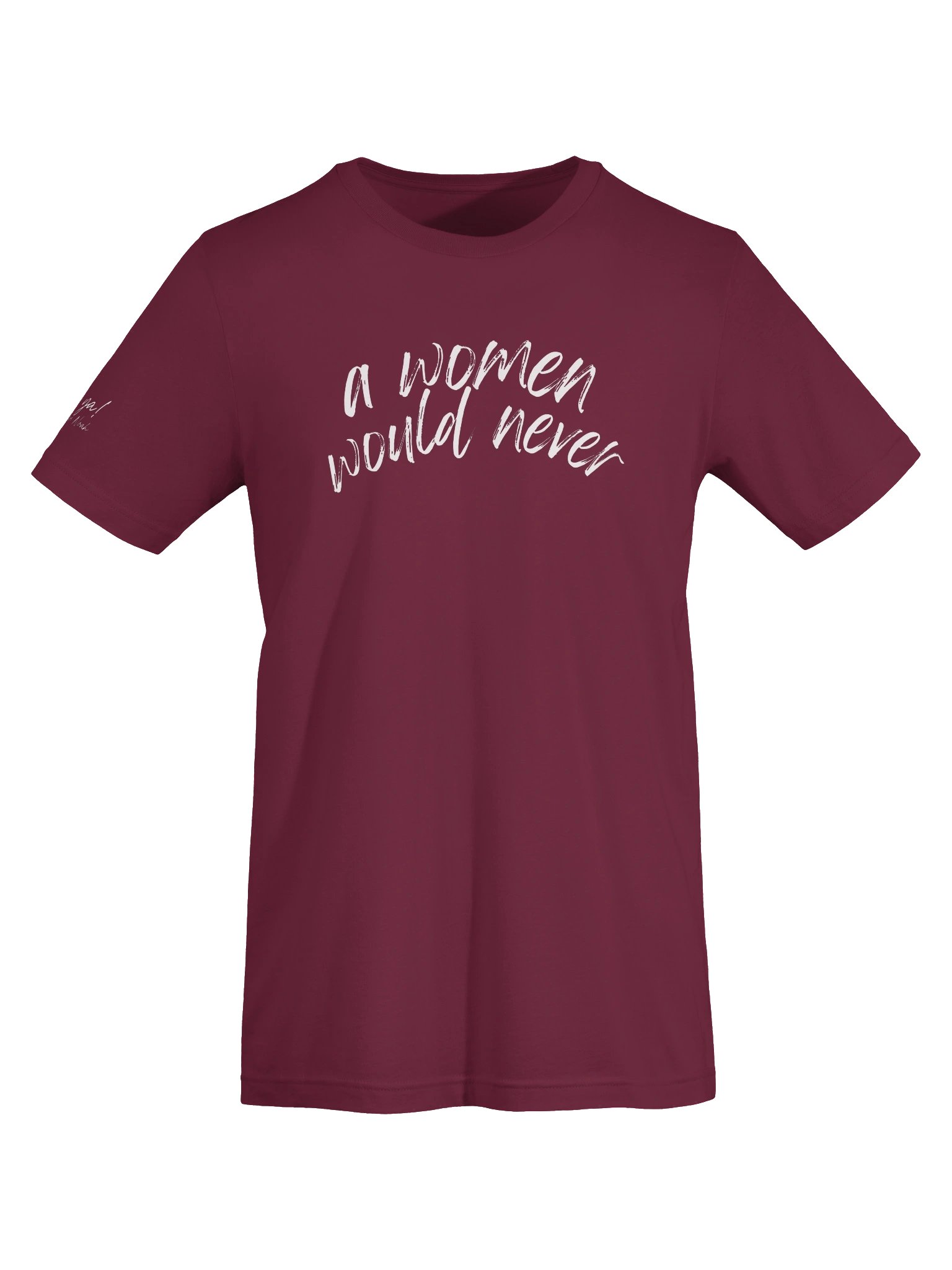 A Women Would Never (tee) product image (5)