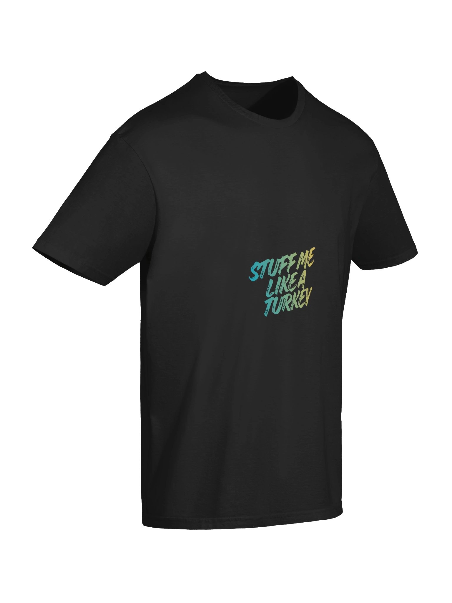 Stuff Me Like a Turkey / Emotionally Tee product image (88)