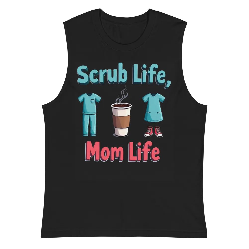 Scrub Life, Mom Life Muscle Tank product image (3)