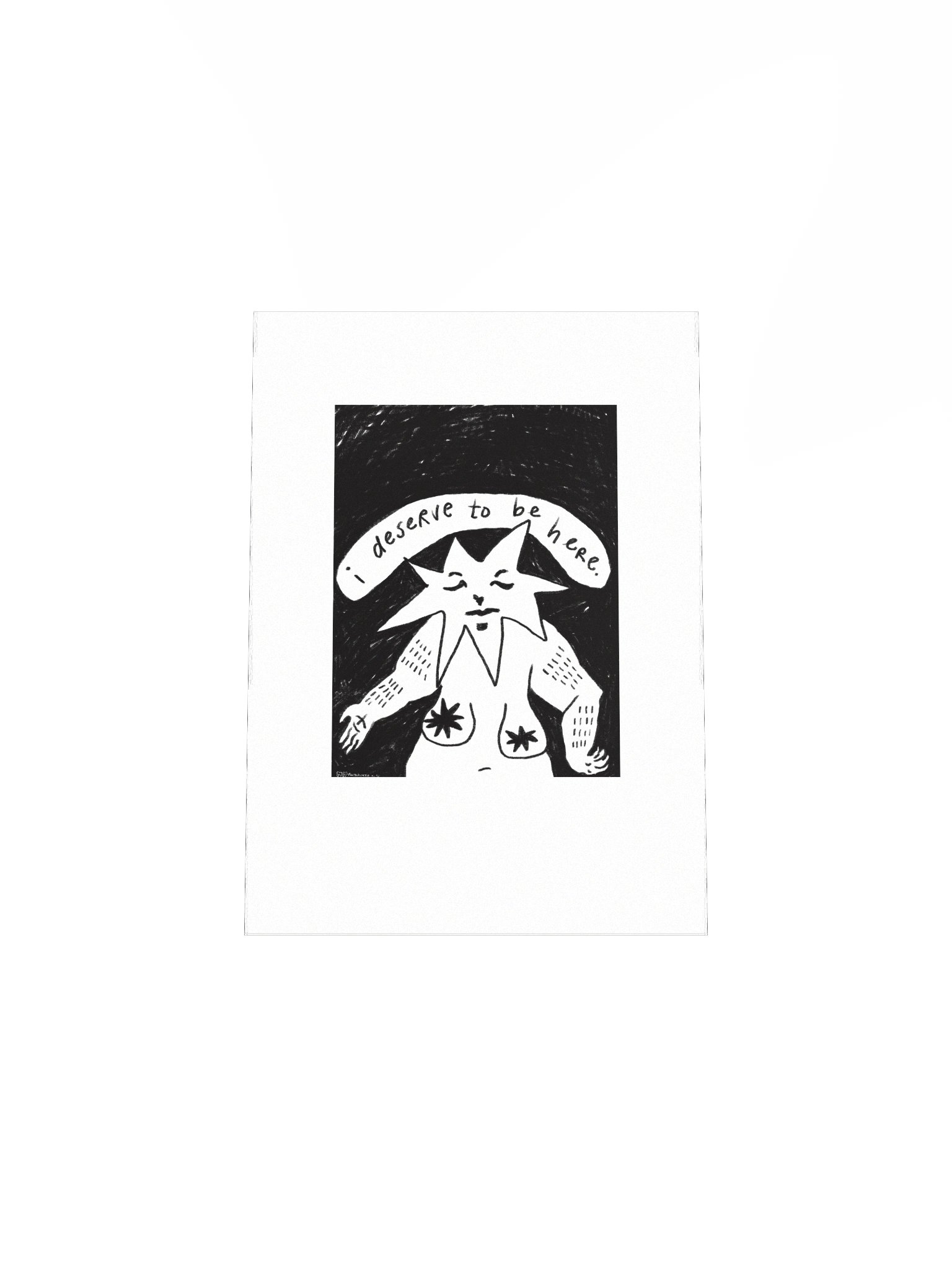 I DESERVE TO BE HERE (PRINT) product image (8)