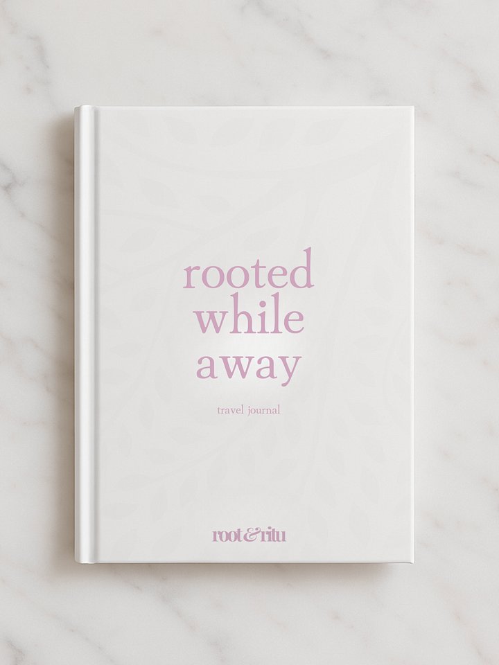 Rooted While Away | Printable Travel Journal for Reflection and Presence product image (1)