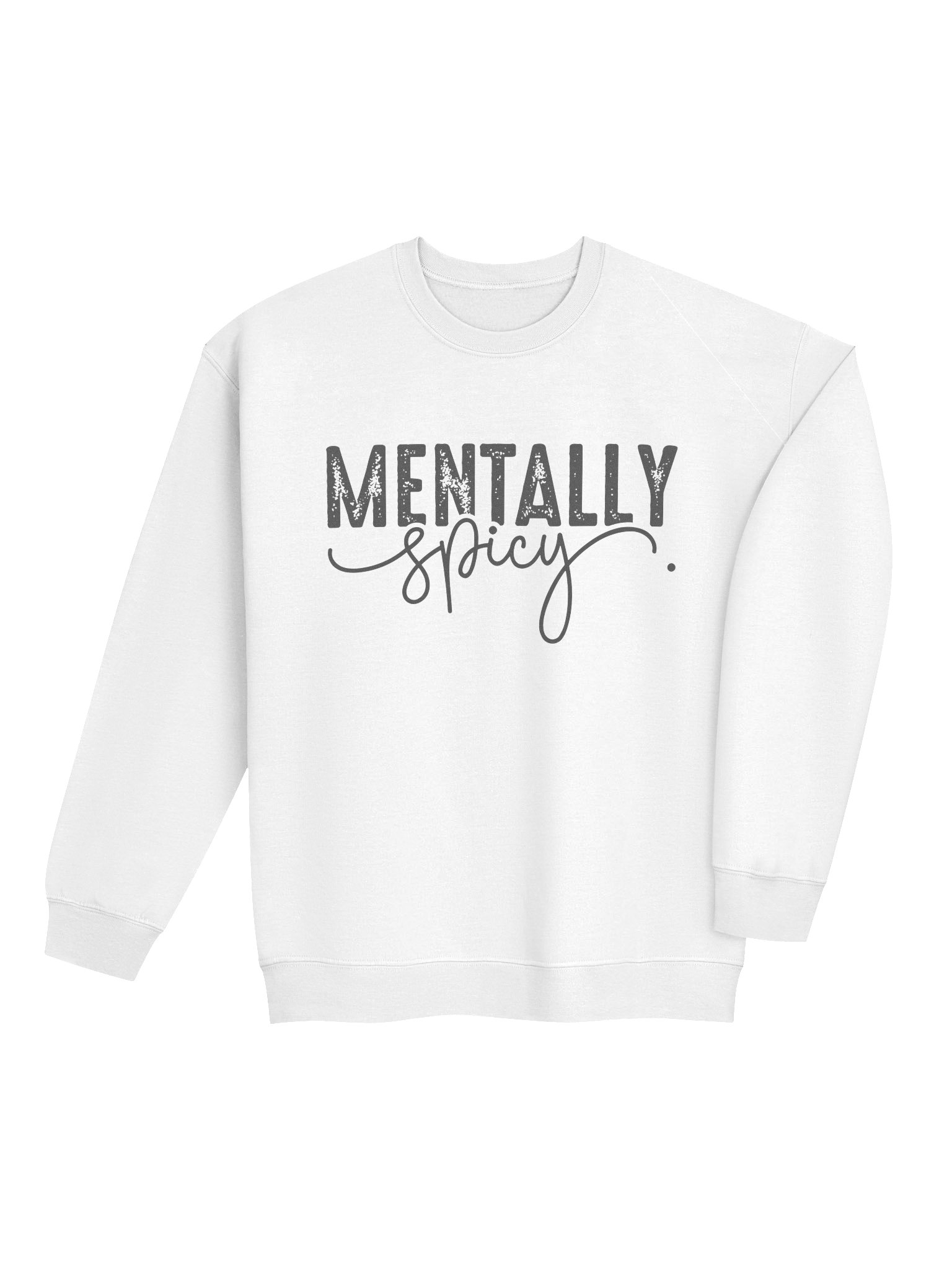 Mentally Spicy- Minimal Self-Care Awareness Sweatshirt product image (36)