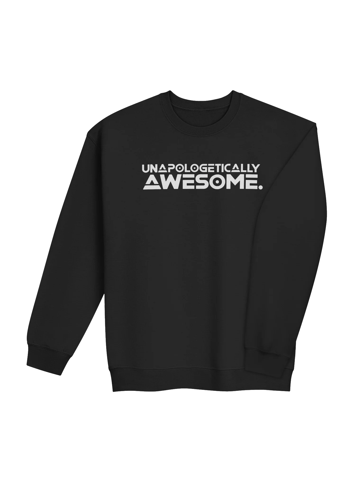 Unapologetically Awesome. — Bold Statement Sweatshirt product image (40)