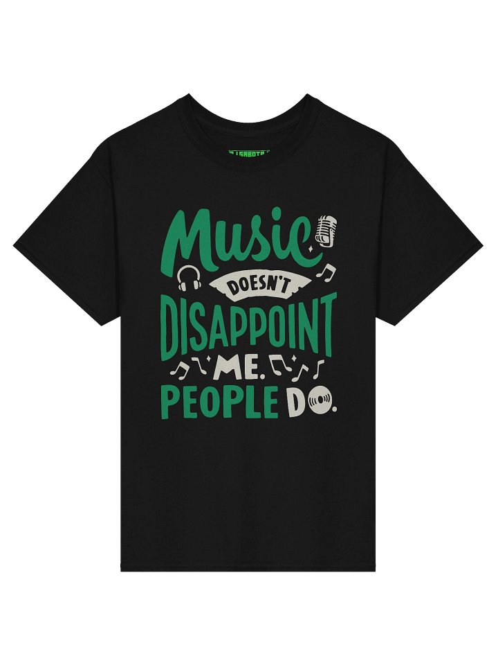 Music Doesn't Disappoint Me product image (1)