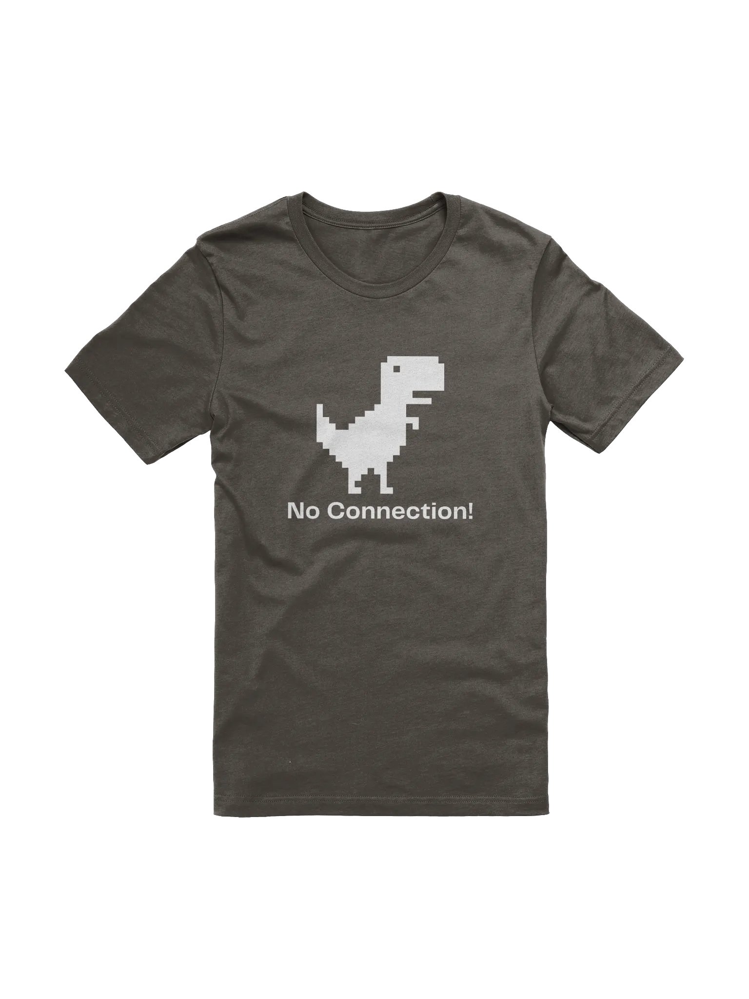 No Connection! T-Shirt product image (1)