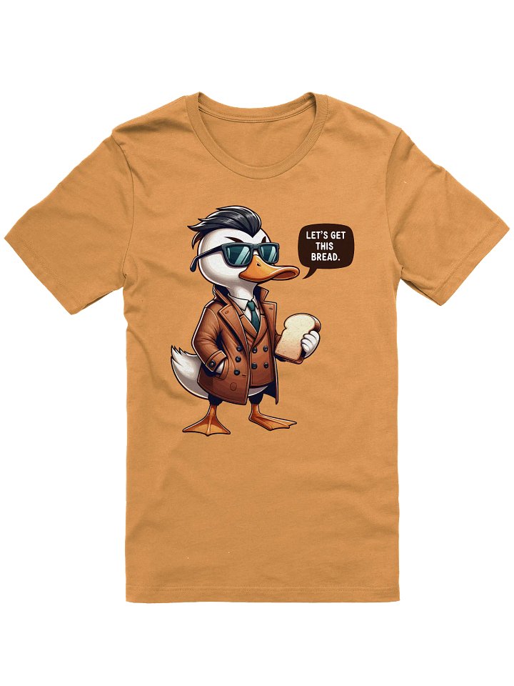 Let's Get This Bread Duck Graphic T-Shirt product image (1)