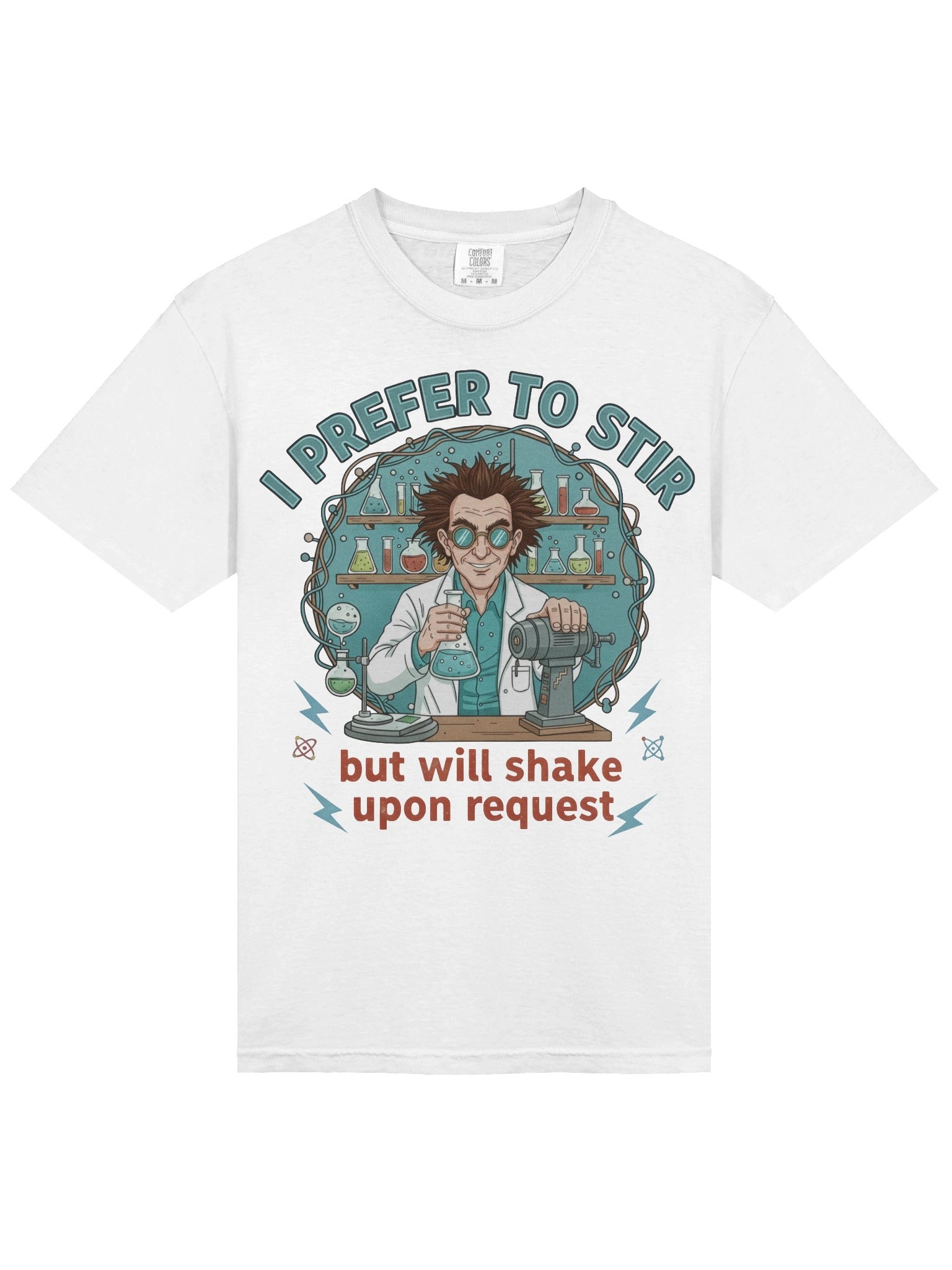 “I Prefer to Stir, But Will Shake Upon Request” – Mad Mixer Tee product image (43)