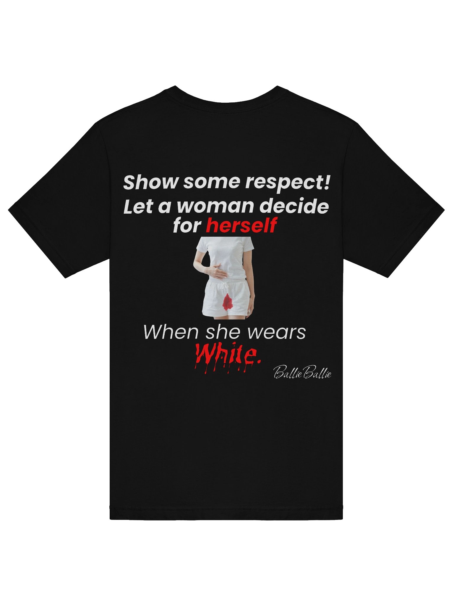 Show some respect! Let a woman decide for herself when she wears white. product image (6)