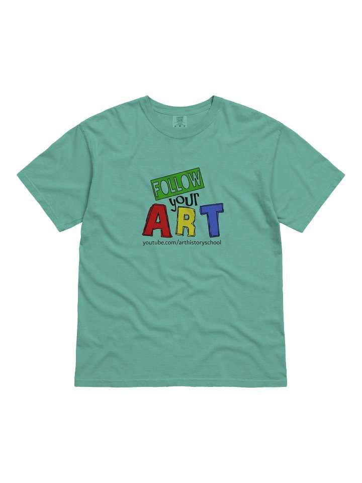 Follow your Art Tee Shirt product image (1)