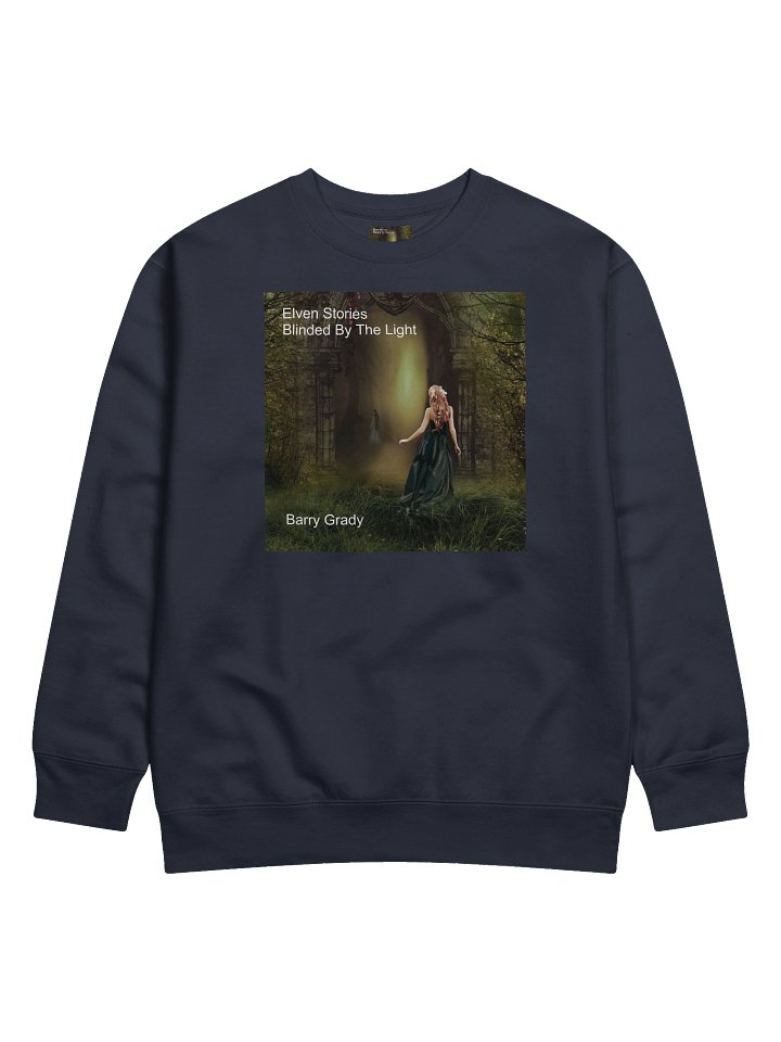 'Elven Stories - Blinded By The Light' Sweatshirt product image (3)
