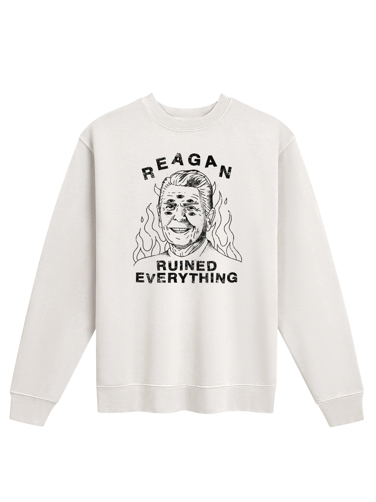 Reagan Ruined Everything! Graphic Sweatshirt product image (1)