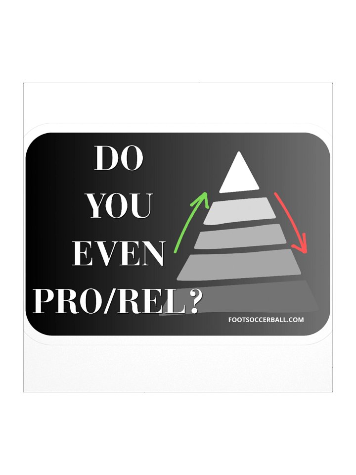Do You Even Pro/Rel Sticker product image (1)