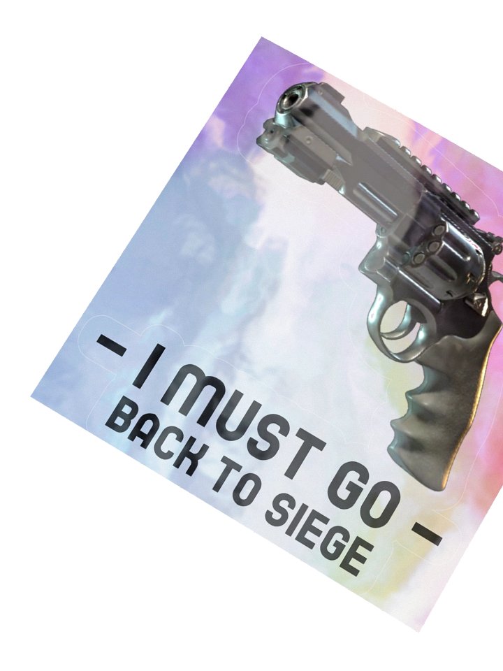 I Must Go Back To Siege Sticker product image (4)