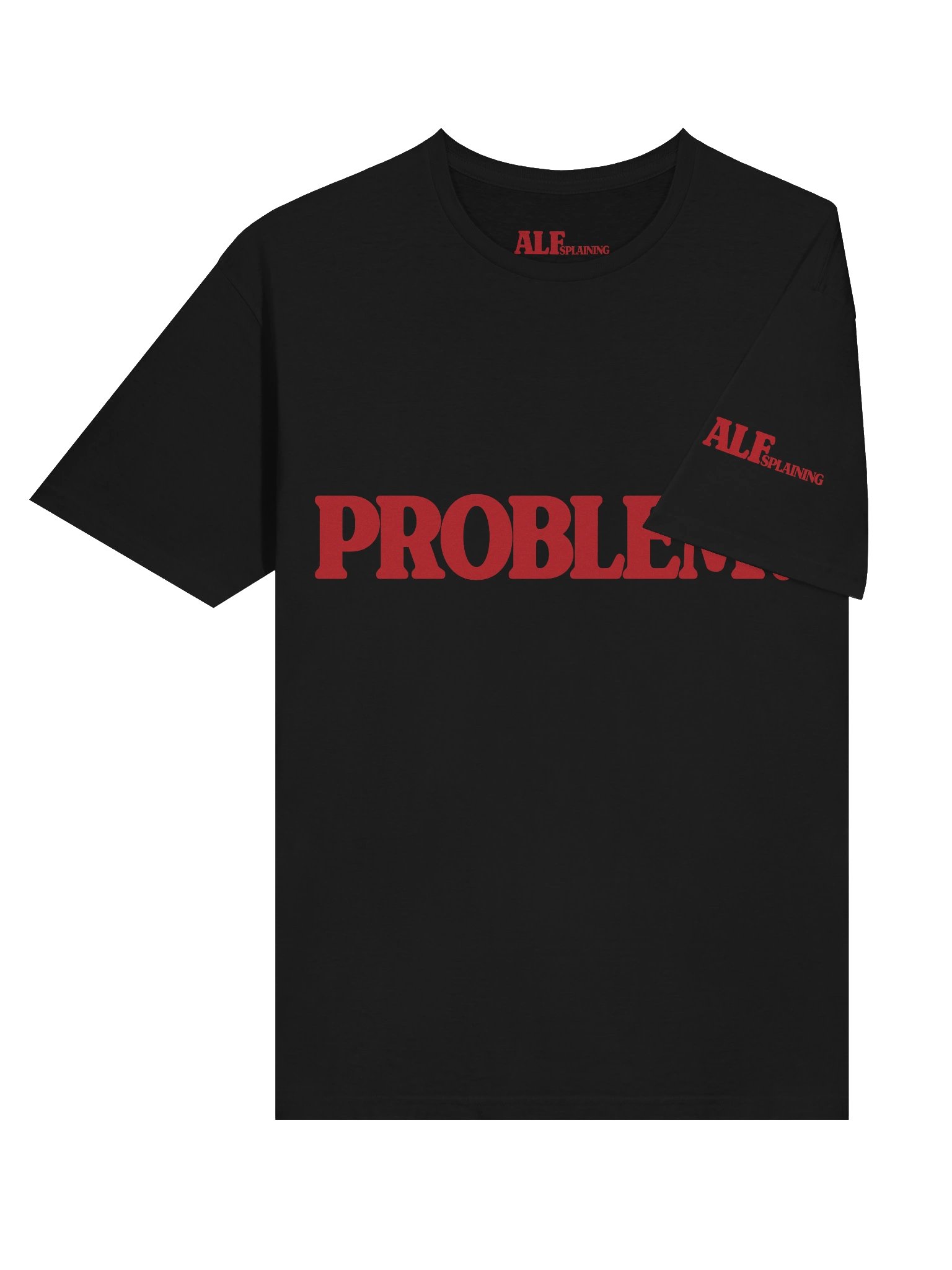 ALFsplaining - Problem? T-shirt product image (6)