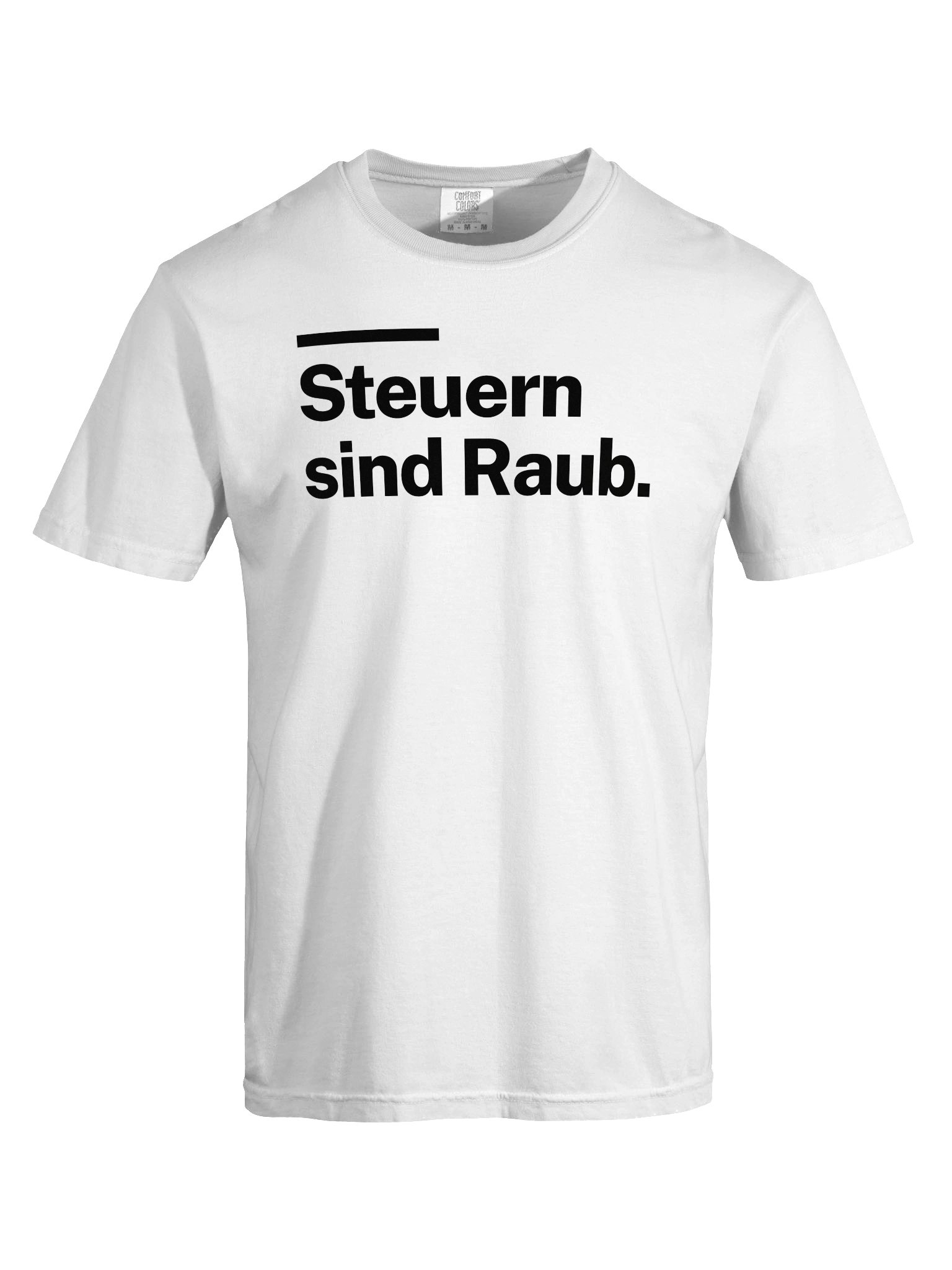 Steuern sind Raub (weiss) product image (5)