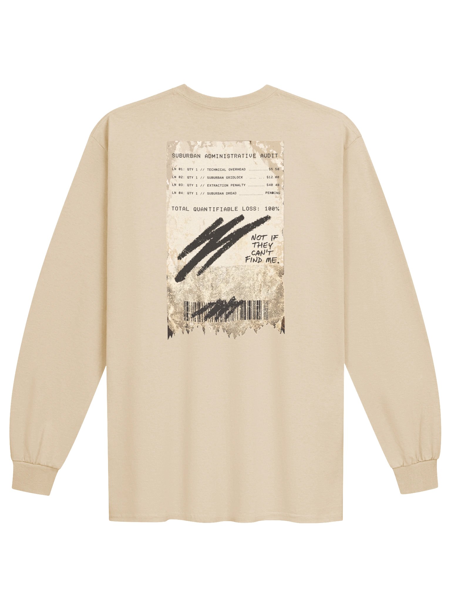 RECEIPT — Not If They Can't Find Me | Graphic Long Sleeve Shirt | Dark Streetwear product image (2)