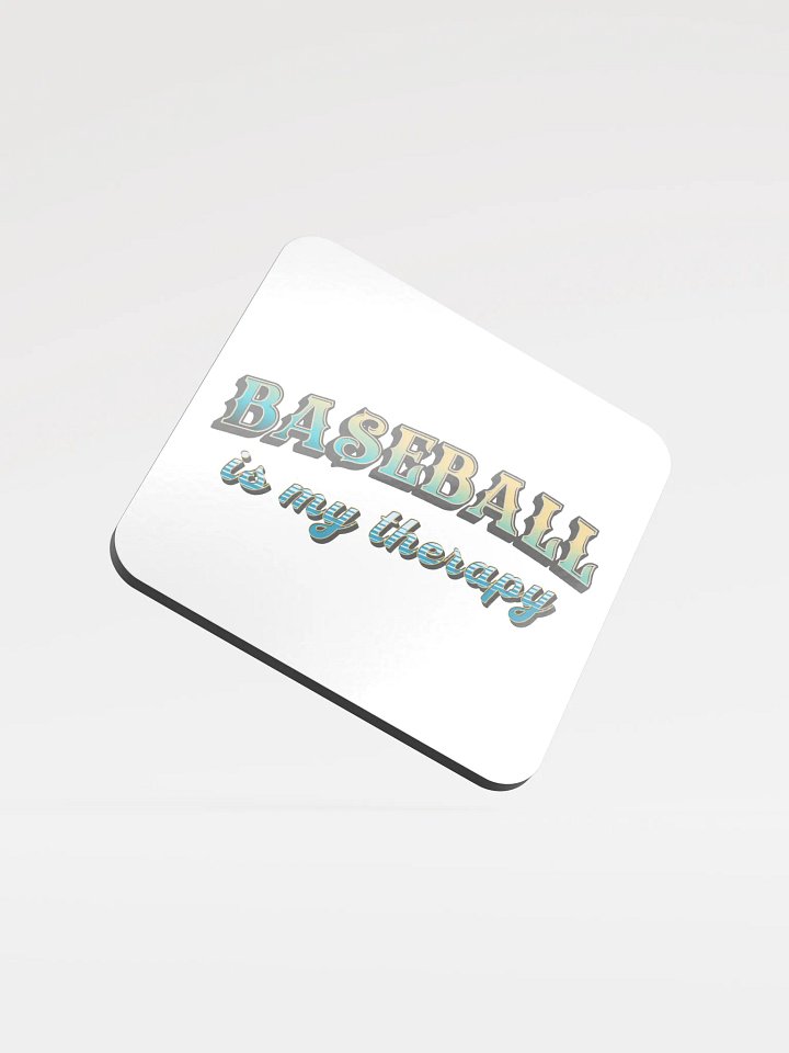 Baseball Is My Therapy Bliss Coaster product image (2)