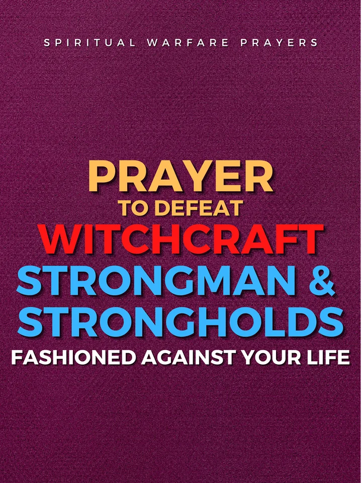 Prayer To Defeat Witchcraft Strongman product image (1)