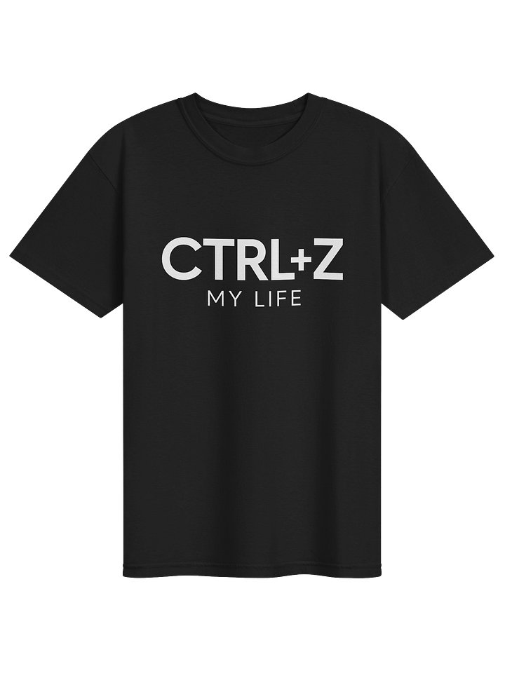 ctrl+z my life t-shirt product image (1)