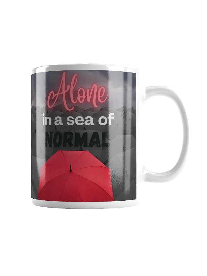 Alone in a Sea of Normal Mugs product image (1)