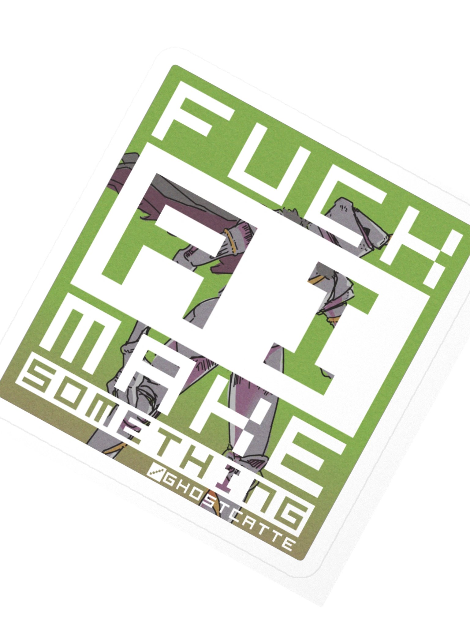 F*ck AI, make something Sticker product image (6)