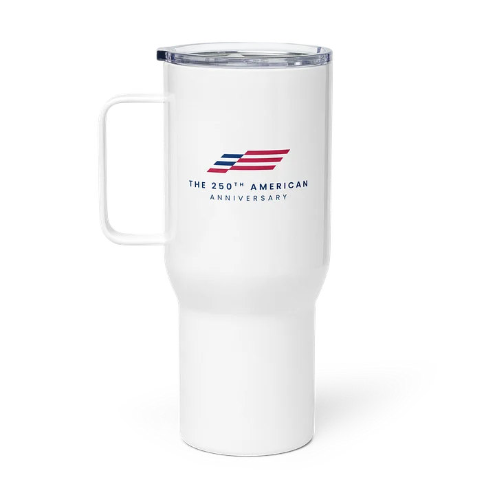 America's 250th Anniversary Travel Mug product image (1)