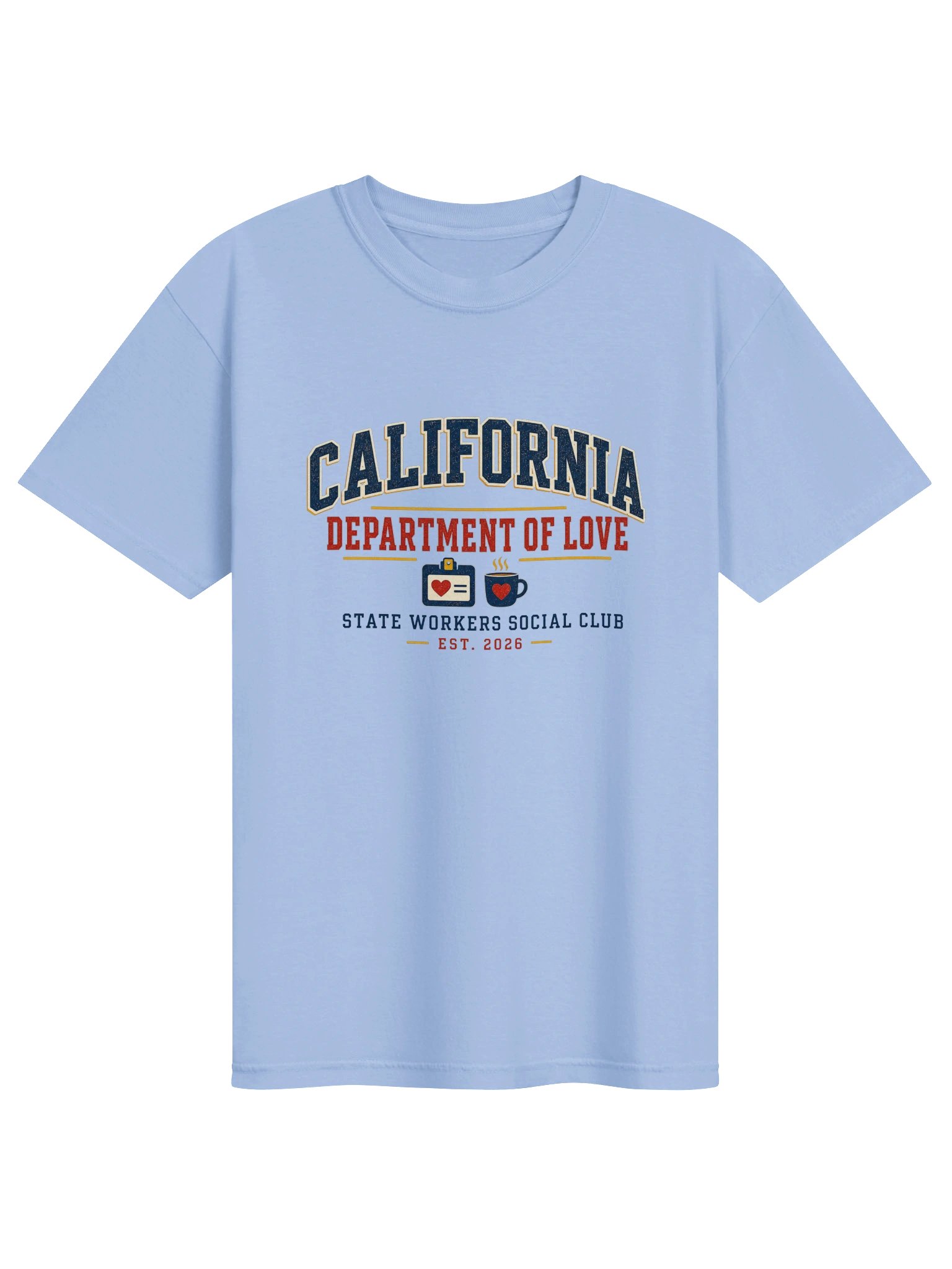 State Workers Social Club Tee - California Dept. of Love product image (1)