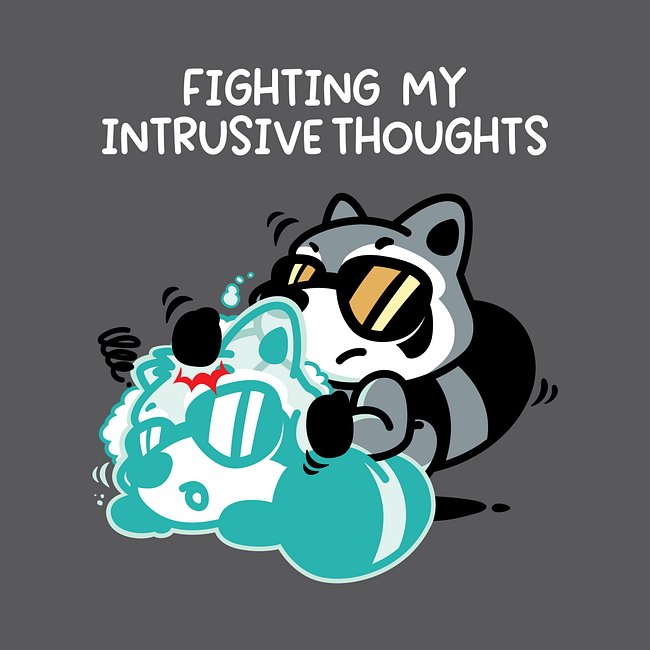 NEW: Fighting My Intrusive Thoughts