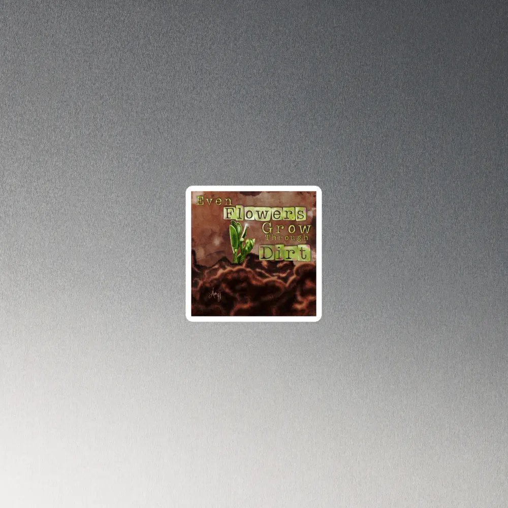 Grow Through Dirt Magnet product image (4)