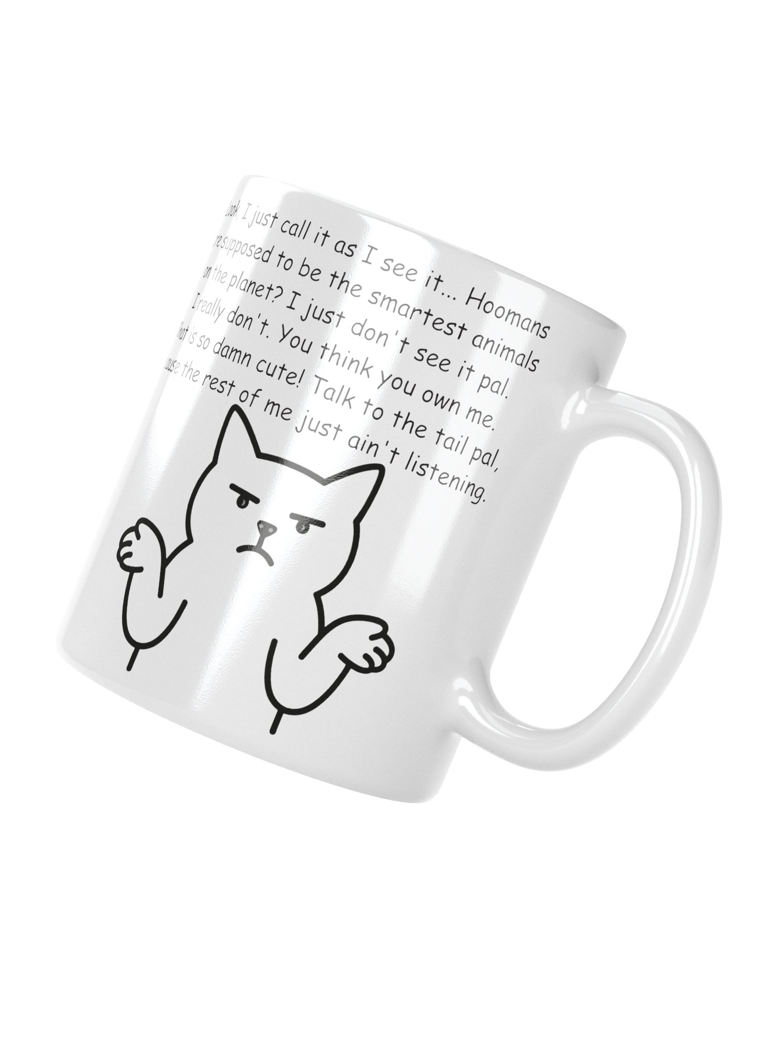 Funny mug series "That Famous Talking Cat" (#4 in the series) product image (3)