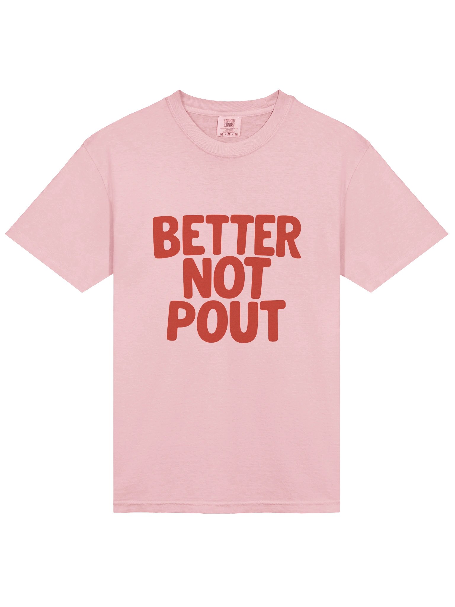 'BETTER NOT POUT' Oversized Tee product image (4)