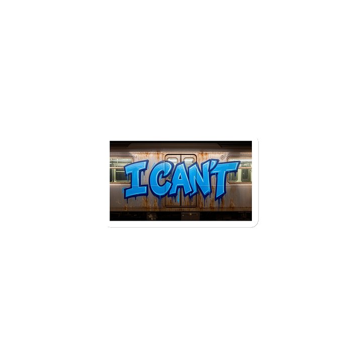 I Can't Subway Graffiti Die-Cut Magnet product image (1)
