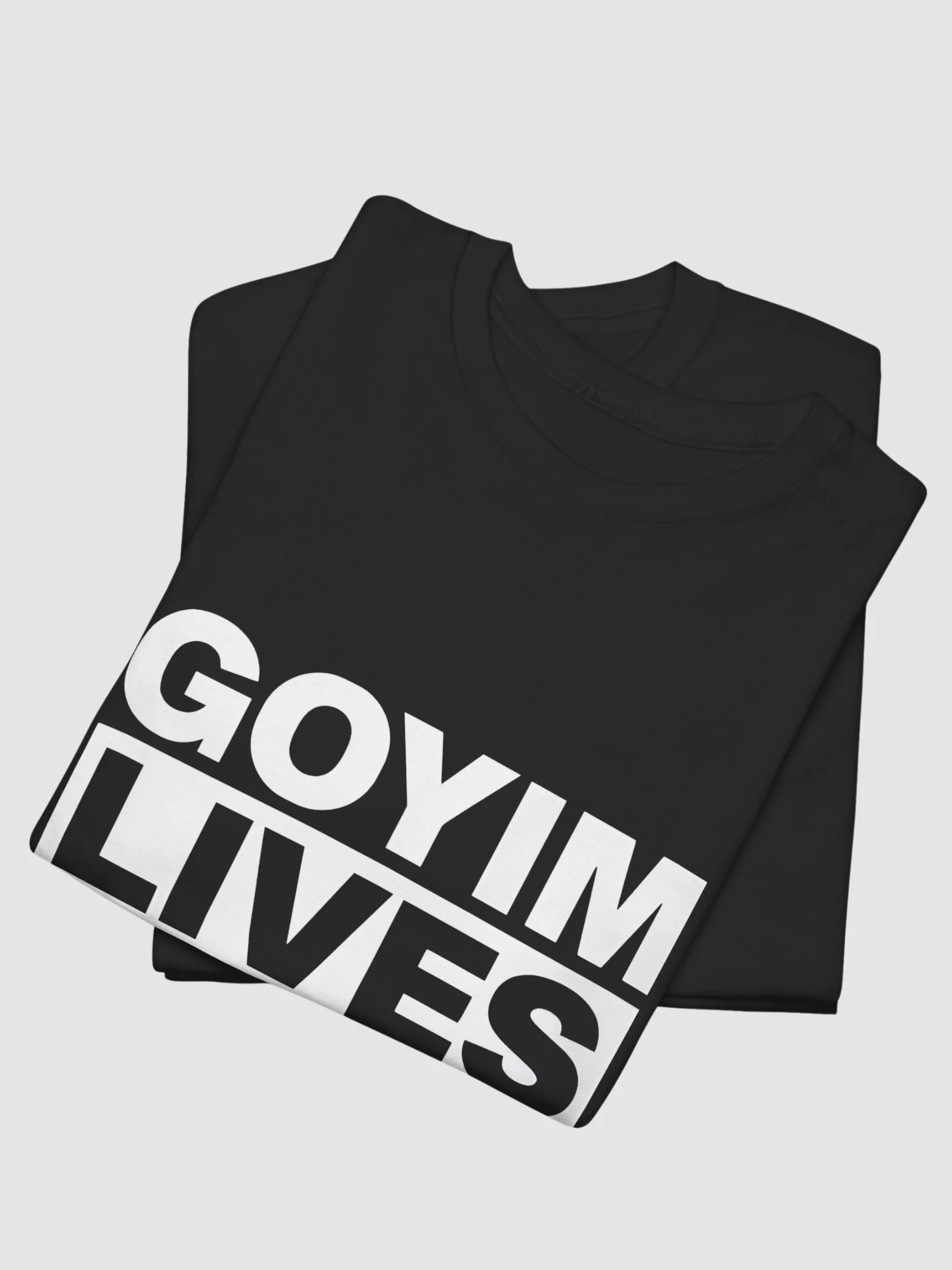 Goyim Lives Matter Shirt product image (4)