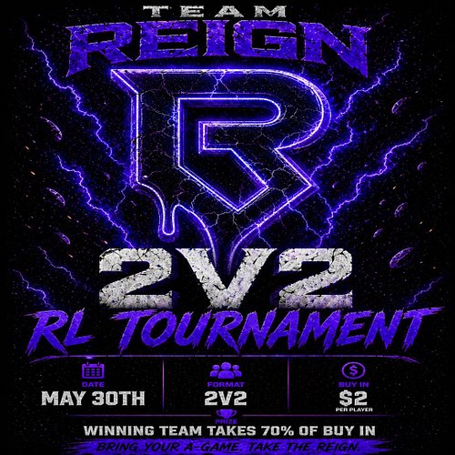 ⚡ THE REIGN BEGINS ⚡
Our first-ever Open 2v2 Rocket League Tournament is here — and YOU'RE invited.
🗓 Saturday, May 30th
👥 Fo...