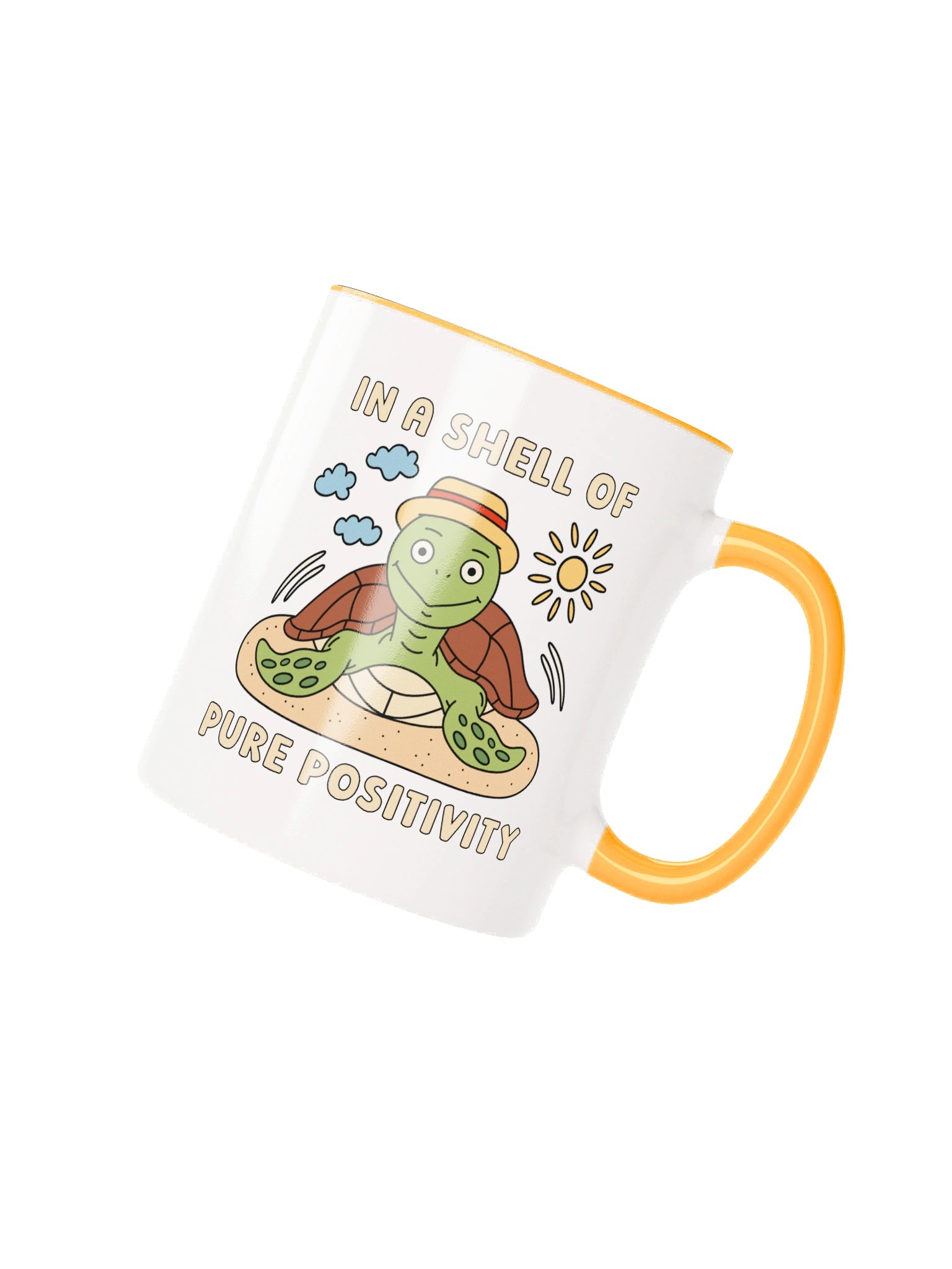 In A Shell Of Pure Positivity Cute Silly Funny Turtle Mug product image (1)