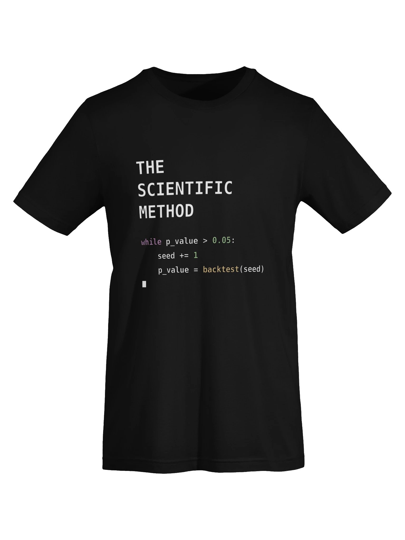 The Scientific Method — p-Hacking Python T-Shirt (Soft Fitted) product image (21)