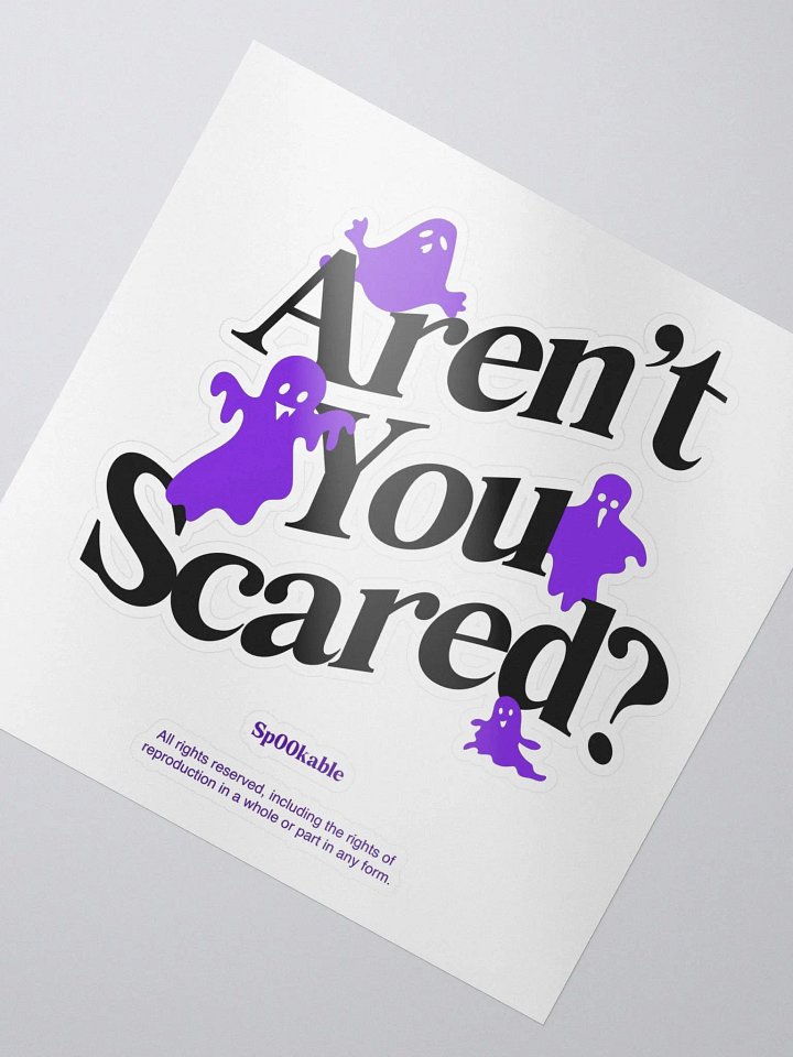 "Aren't you scared?" Sticker product image (2)