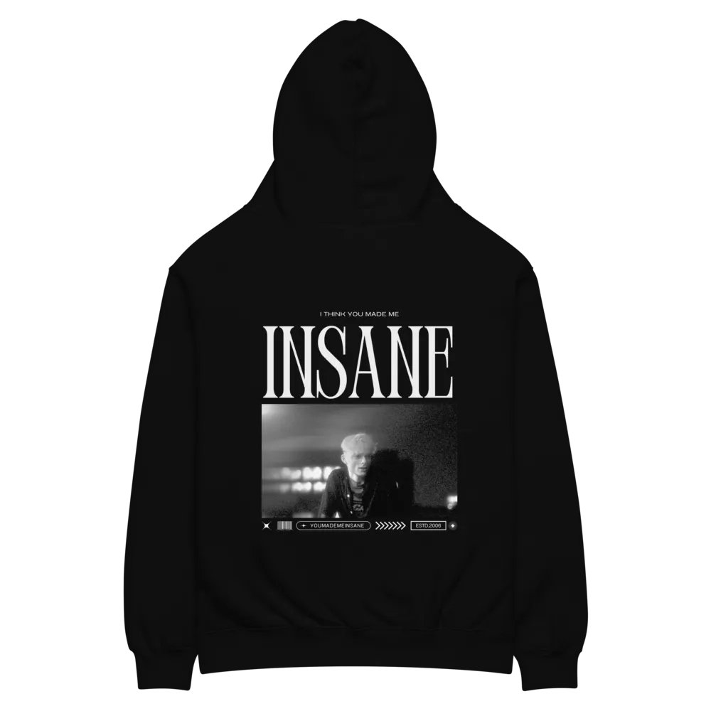 'I THINK YOU MADE ME INSANE' Oversized Hoodie product image (1)